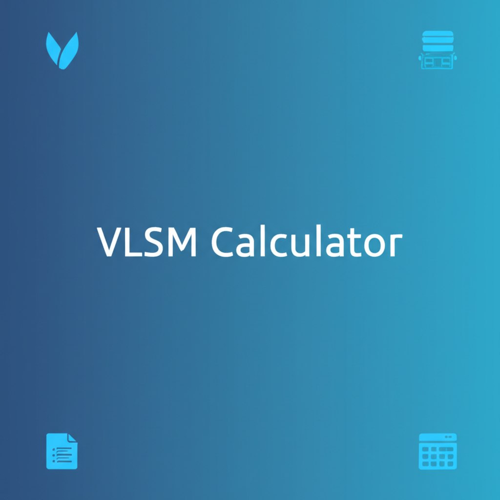VLSM Calculator